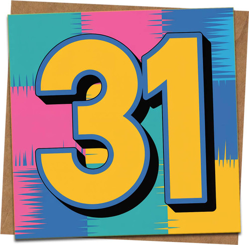31st Birthday Card – Bold Color Pop Art Number 31, Square 145mm x 145mm, Blank Inside, Fun Happy Birthday Greeting Card for Him or Her, Includes Kraft Envelope