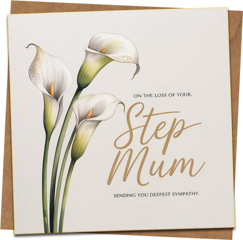 Sympathy Card for Step Mum Loss - Calla Lily Design - 145mm x 145mm Square Condolence Card with Kraft Envelope - Deepest Sympathy Message - Bereavement Greeting