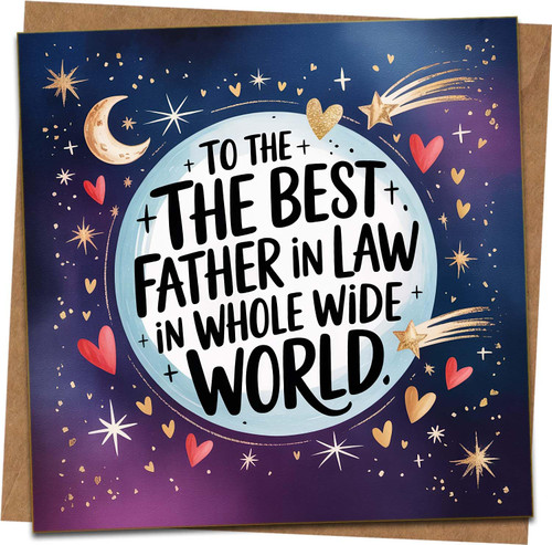 Best Father-in-Law Greeting Card, 145mm x 145mm, Square Card with Kraft Envelope, Starry Hearts Design, For Birthday, Father’s Day or Thank You, Blank Inside