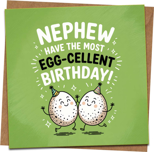 Nephew Birthday Card – Funny Egg-cellent Pun Green Square Greeting, 145mm x 145mm, Cute Cartoon Eggs, Blank Inside, Includes Kraft Envelope