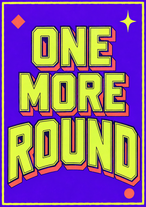 Bold three-line “ONE MORE ROUND” lettering on a violet panel with lime border and inline, coral shadows, diamond, sparkle, and circle.