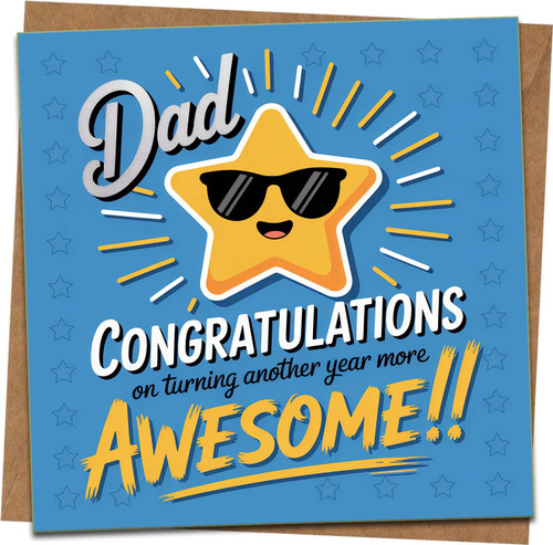 Dad Birthday Card – Congratulations You’re Awesome – Funny Star Sunglasses Design, 145mm x 145mm Square Greeting Card with Kraft Envelope
