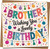 Brother Birthday Card – Wishing You a Lovely Birthday – Bright Bunting Design – 145mm x 145mm – Includes Kraft Envelope – Fun Colorful Greeting Card for Brother