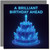 A Brilliant Birthday Ahead Neon Cake Design Birthday Card - 145mm x 145mm Square - Modern Blue Glow, Includes Dark Grey Envelope