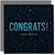 Congrats You Did It Congratulations Card - Fireworks & Floral Design - Square 145mm x 145mm - Celebration Greeting Card, Includes Dark Grey Envelope