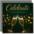 Celebrate Your Birthday Champagne Card - 145mm x 145mm - Elegant Gold Script, Includes Dark Grey Envelope