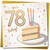 78th Birthday Card - You're 78 Today Cake & Candles Design, Confetti, Square Greeting Card, 145mm x 145mm, Includes Gold Envelope