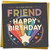 Friend Happy Birthday Card 145mm x 145mm - Rainbow Starburst and Stars - To a Very Special Friend - Square Greeting Card, Includes Gold Envelope