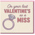 Valentine's Day Card for Fiancée - On Your Last Valentine's as a Miss - Cute Engagement Ring Design - Bride-to-Be Love Card
