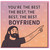 You're The Best Boyfriend Card - Cute Funny Love & Anniversary Card for Boyfriend, Romantic Valentine's for Him