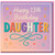 Daughter 13th Birthday Card - Happy 13th Birthday - Colourful Typography Teenage Daughter Card with Envelope