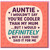 Funny Auntie Birthday Card - 'I Wouldn’t Say You’re Cooler Than My Mum… But I’d Definitely Buy a Card That Said It' - Hearts Design