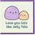 Love You Lots Like Jelly Tots Cute Pun Card - Sweet Kawaii Couples Card for Boyfriend, Girlfriend, Husband or Wife - Anniversary, Valentine’s or Just Because