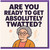 Funny Rude Birthday Card - Are You Ready To Get Absolutely Twatted? - Cheeky Adult Humour with Granny Illustration - For Friends, Him or Her - Blank Inside - A5 Greeting Card