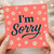 I'm Sorry Greeting Card - Floral Daisy Apology Card for Him, Her or Friend - Coral Design - Blank Inside - A6 with Envelope