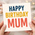 Happy Birthday Mum Card - Bold Colour Typography - Modern Birthday Card for Mother from Son or Daughter