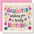 Daughter Birthday Card, Wishing You a Lovely Birthday