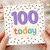 100th Birthday Card