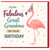 Great Grandma Birthday Card with a playful flamingo and colourful party-style design