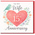 Wife 15th Anniversary Card