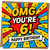 6th Birthday Card, OMG You're 6 Happy Birthday Comic Style Card