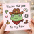 You're the Yee to My Haw Cute Frog Cowboy Pun Card - Funny Love/Anniversary or Valentine's Day Card for Partner, Him or Her