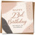 23rd Birthday Card, Happy 23rd Birthday Card, So Much To Celebrate