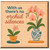 Funny Orchid Pun Card - With Us There’s No Orchid Silences - Cute Floral Friendship or Anniversary Greeting Card