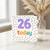 26th Birthday Card, 26 Today Birthday Card