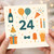 24th Birthday Card, Fun Celebration Design for Him or Her