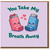 You Take My Breath Away Cute Inhaler Pun Card - Funny Love/Anniversary Valentine’s Day Card for Partner, Boyfriend or Girlfriend