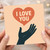 I Love You Heart Card - Romantic Love & Anniversary Greeting Card for Partner, Husband, Wife, Boyfriend or Girlfriend - Minimal Hand and Heart Design