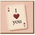 I Love You Playing Card Ace of Hearts Romantic Anniversary and Valentines Day Greeting Card - Blank Inside