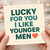 Lucky For You I Like Younger Men - Funny Card for Him, Cheeky Boyfriend Birthday or Anniversary Greeting