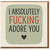 I Absolutely Fucking Adore You Card - Rude Love Card for Partner, Funny Anniversary or Valentine’s Day Greeting