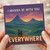 I Wanna Be With You Everywhere Romantic Card - Scenic Sunset Mountains Love/Anniversary Card for Partner, Girlfriend or Boyfriend, Blank Inside