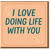 I Love Doing Life With You Card - Romantic Love & Anniversary Greeting Card for Partner - Cute Heart Design - Blank Inside - A6