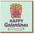 Funny Galentine's Day Card - Fries Before Guys - Happy Galentines - Humour Greeting Card for Best Friend, Bestie or Gal Pal