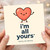 Funny Love Anniversary Card - Cute Heart - I'm All Yours, Sorry No Returns - Romantic Valentine’s Day Card for Boyfriend, Girlfriend or Partner