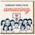 Somebody Thinks You're Amazing Greeting Card - Encouragement and Thinking of You - Group Illustration with Heart - Positive Compliment Card for Friends, Family or Colleagues