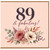 89th Birthday Card, 89 & Fabulous Floral Card