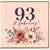 93rd Birthday Card, 93 & Fabulous Floral Card