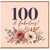100th Birthday Card, 100 & Fabulous Floral Card