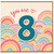 8th Birthday Card - You Are 8 Rainbow Design