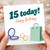 15th Birthday Card, Happy 15 Today Birthday Card with Shopping and Jewellery Design