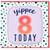 8th Birthday Card, Yippee Today