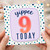 9th Birthday Card, Yippee Today