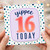 16th Birthday Card, Yippee 16 Today Card