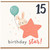 15th Birthday Card for Girl, Birthday Star Bunny Balloon Design