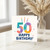 50th Birthday Card, Happy Birthday Card